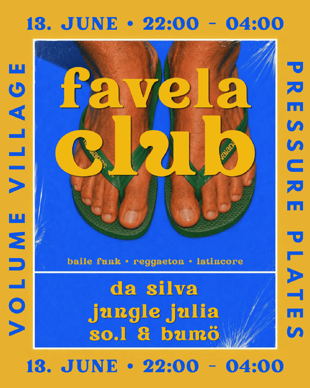 Pressure Plates x Volume Village: Favela Club