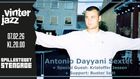 Vinterjazz: Antonio Dayyani Sextet (+ Special Guest: Kristoffer Jessen) + Support: Buster Isitt