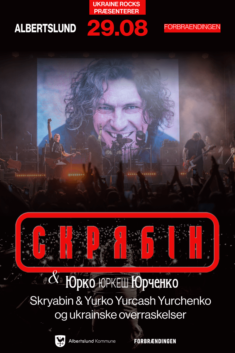 SKRYABIN, YURKO YURCASH YURCHENKO & FRIENDS – UKRAINSK MUSIK OG KULTURFESTIVAL