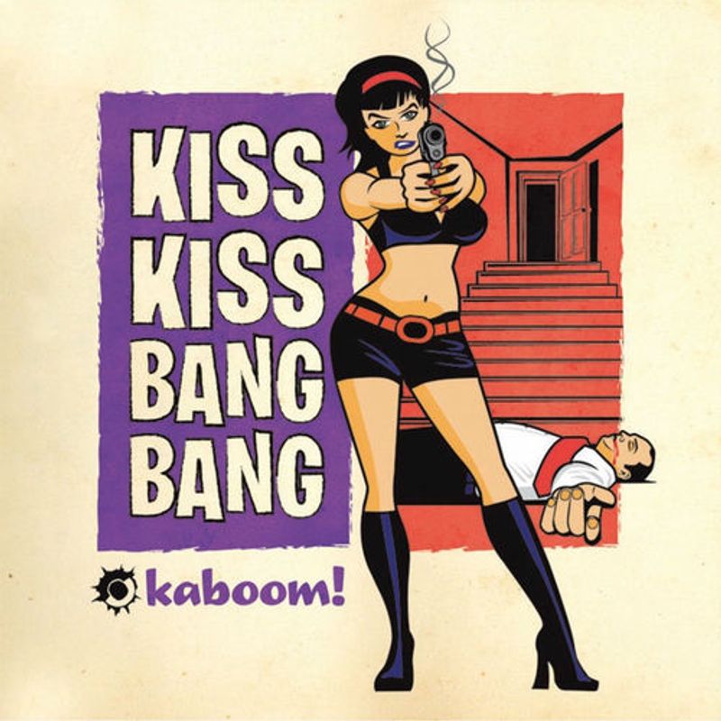 Kiss Kiss Bang Bang