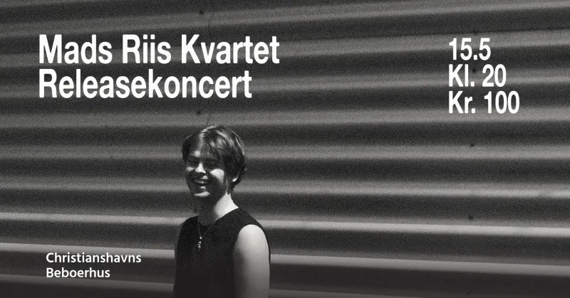 Mads Riis Kvartet: Releasekoncert