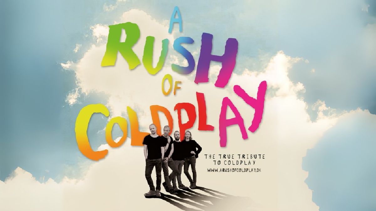 A Rush of Coldplay Live!