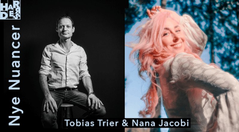 Nye Nuancer m. Tobias Trier og Nana Jacobi