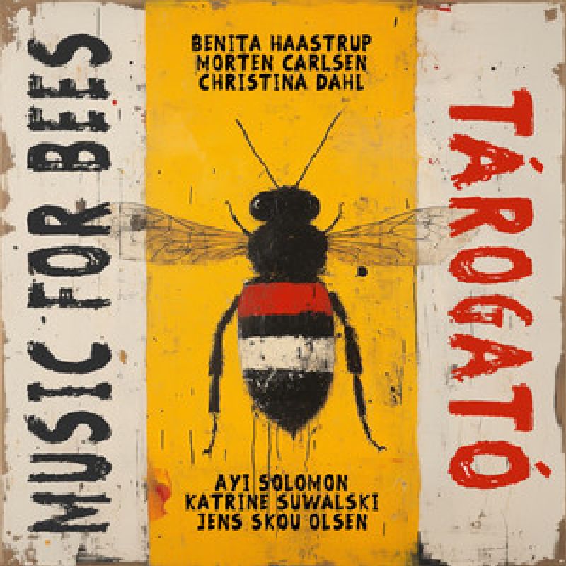 Music for Bees